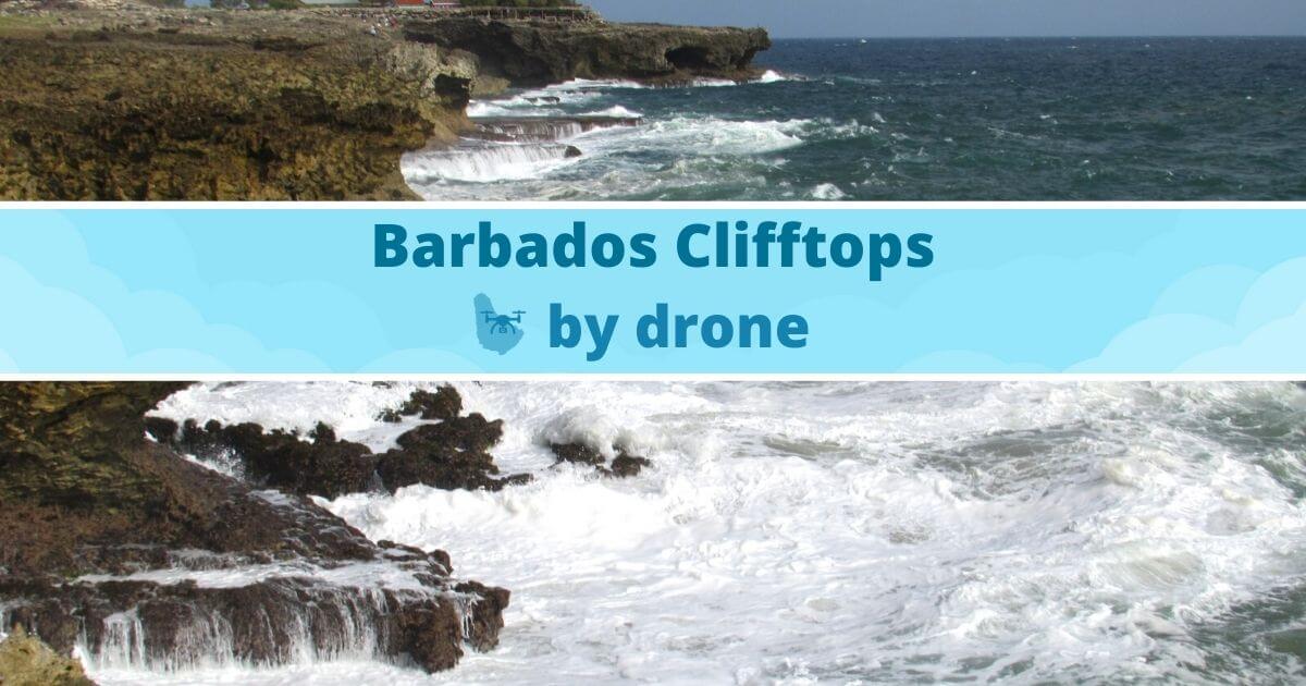 Barbados Clifftops By Drone